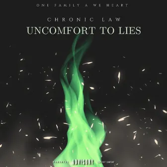 Uncomfort To Lies by One Family A We Heart