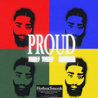 Proud Family by Hotbox Smook