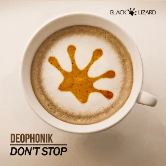 Don't Stop by Deophonik