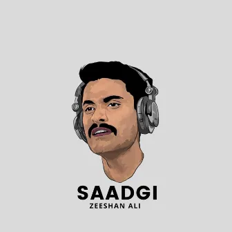 Saadgi by Zeeshan Ali