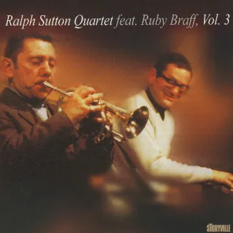 Ralph Sutton Quartet Featuring Ruby Braff Vol. 3 by Unknown Artist