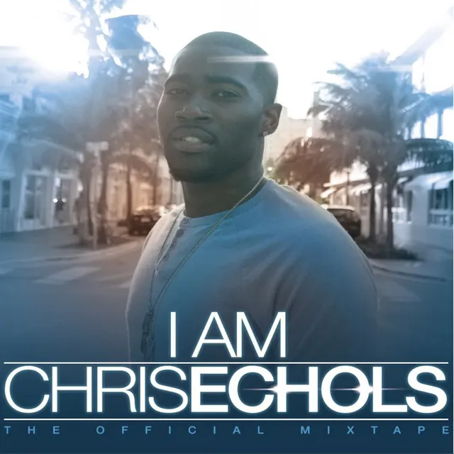 I Am Chris Echols