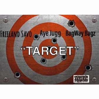 Target by Freeland Savo