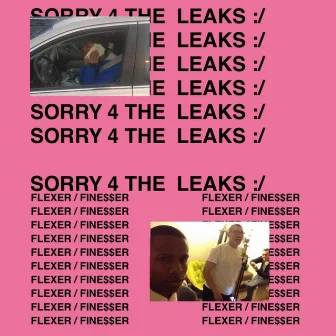 Sorry 4 The Leaks :/ by Trap Pharaoh