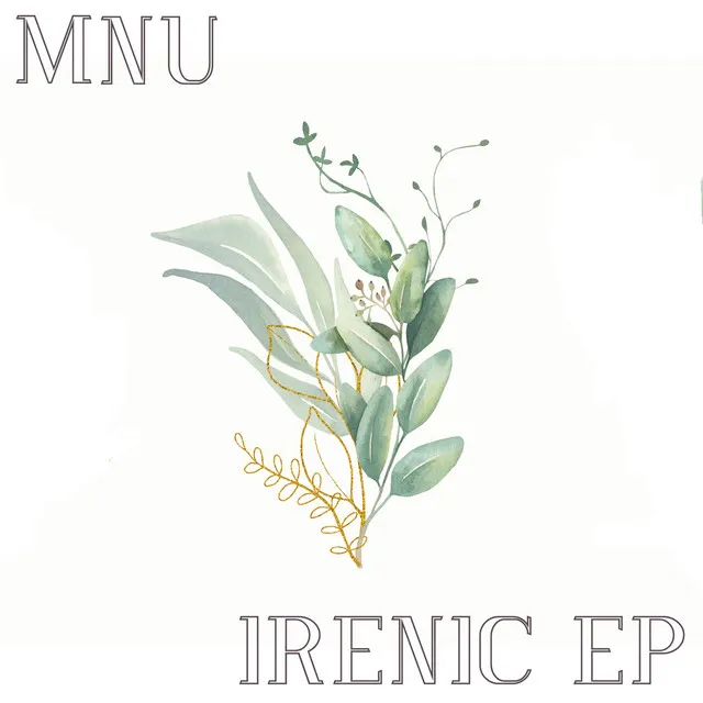 Irenic EP