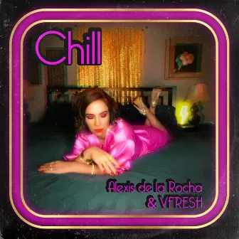 Chill by Alexis de la Rocha