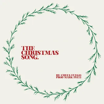 The Christmas Song by Chels Fuego