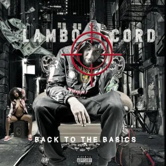 Back to the Basics by Lambo Cord