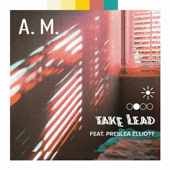 A.M. by Take Lead