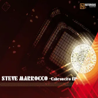 Cabroncito EP by Steve Marrocco