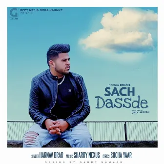 Sach Dassde by Harnav Brar