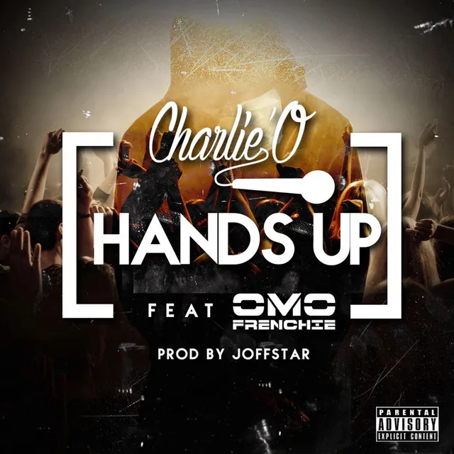 Hands up (feat. Omo Frenchie)