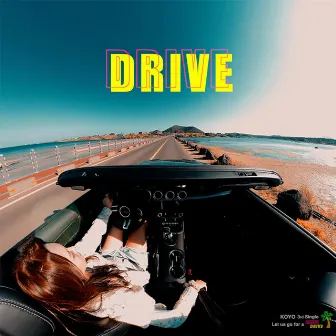 DRIVE by KOYO