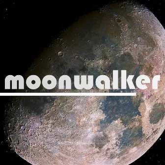 Moonwalker by Moonseeker