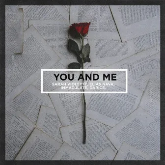 You and Me by Immaculate