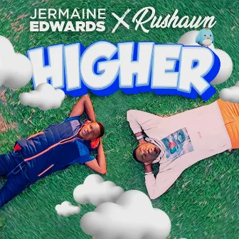 Higher by Rushawn