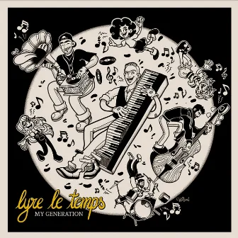 My Generation by Lyre Le Temps