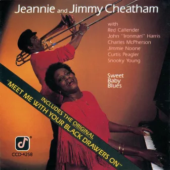 Sweet Baby Blues by Jimmy Cheatham