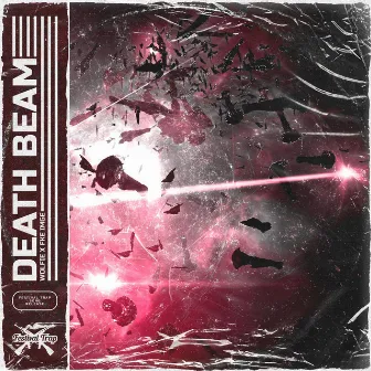 DEATH BEAM by FKE IMGE