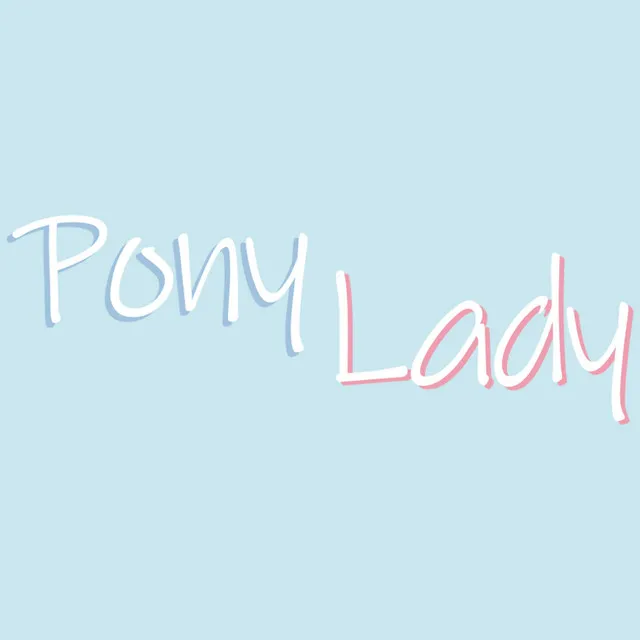 Pony Lady