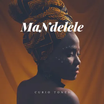 Mandelele by Curio Tones