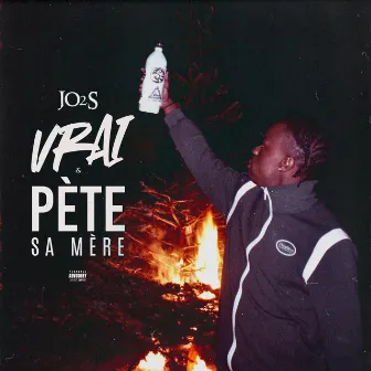 Vrai / Pète sa mère by JO2S