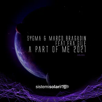 A Part of Me (Remix 2021) by Marco Bragadin