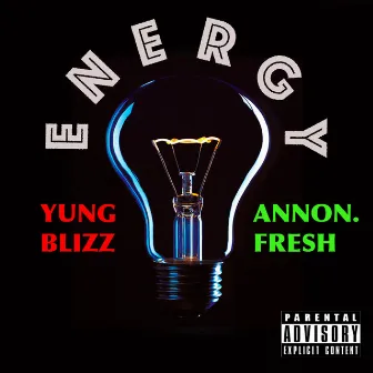 Energy by Yung Blizz