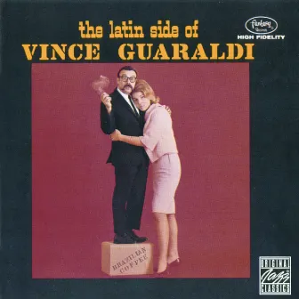 The Latin Side Of Vince Guaraldi by Vince Guaraldi