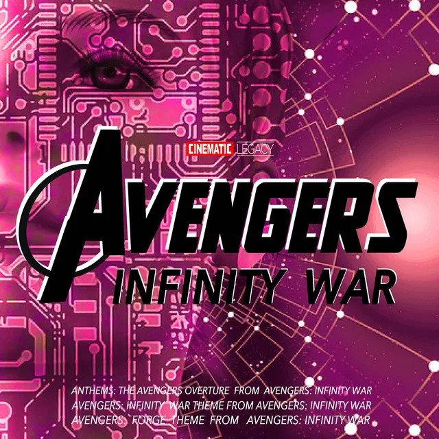 Avengers: Infinity War Theme (From "Avengers: Infinity War")