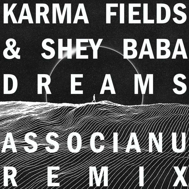 Dreams (Associanu Remix)