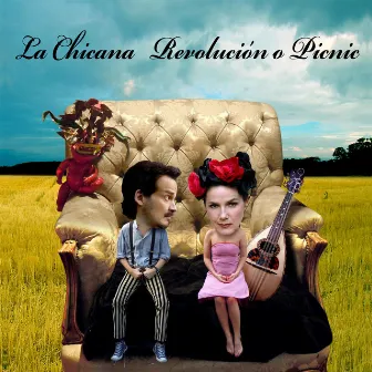 Revolución o Picnic by La Chicana