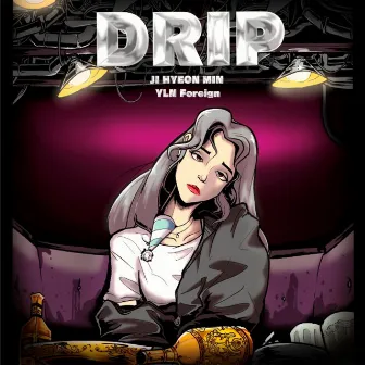 Drip by JI HYEON MIN