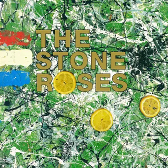 The Stone Roses by The Stone Roses