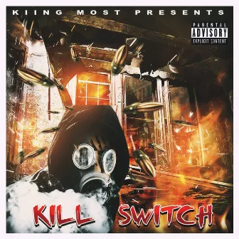 Kill Switch by Kiing Most