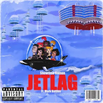 Jet Lag by Showtime Ramon