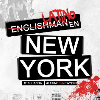 Latino En New York by Pachanga