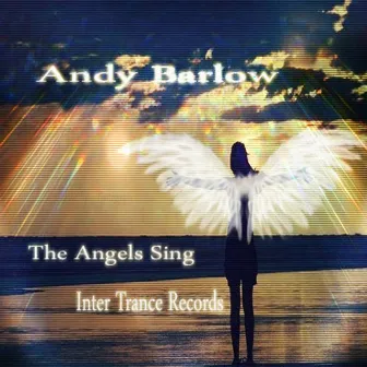 The Angels Sing - Single by Andy Barlow