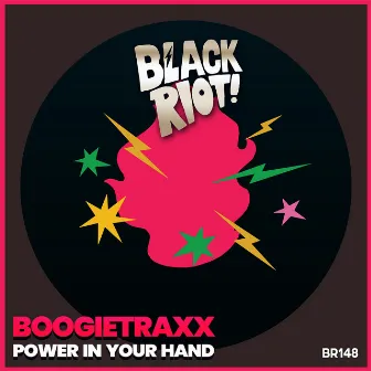 Power in Your Hand by Boogietraxx