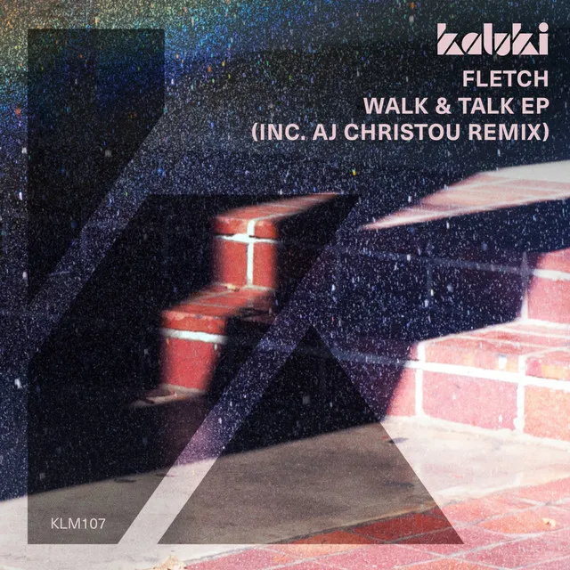 Walk & Talk - AJ Christou Extended Mix