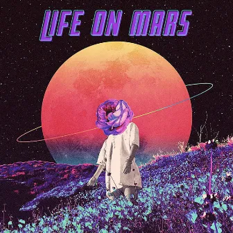 Life On Mars by miles.