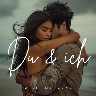 Du & ich by Will Mercene