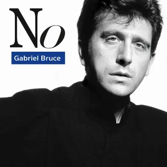 No by Gabriel Bruce