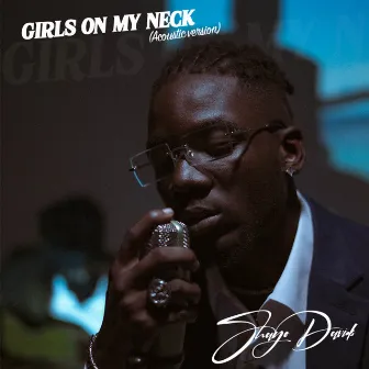 Girls On My Neck (Acoustic Version) by Psychoyp