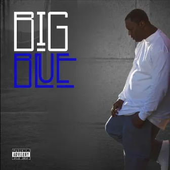 Big Blue by Big Blue 