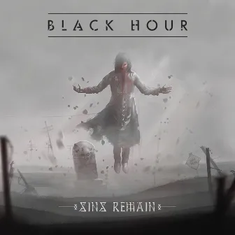 Sins Remain by Black Hour