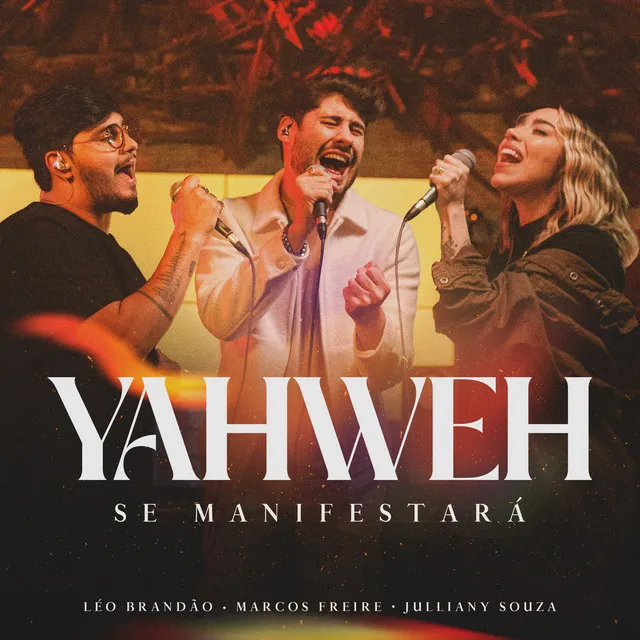 Yahweh Se Manifestará - Ao Vivo