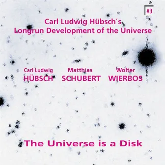 The Universe Is a Disk by Wolter Wierbos