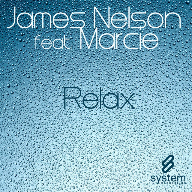 Relax - James Nelson Trance Mix