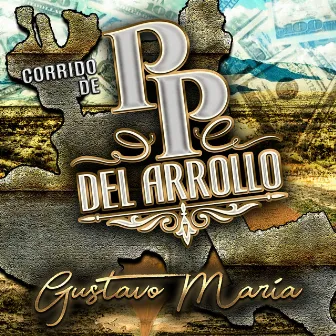 Corrido De P P Del Arrollo by Unknown Artist